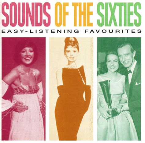 Sounds Of The Sixties Easy Listening Favourites 1999 Cd Discogs