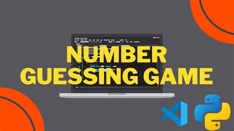 Number Guessing Game In Python Youtube