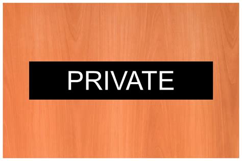 Private Door Sign Or Sticker 6cm X 30cm Door Signs Professional Sign