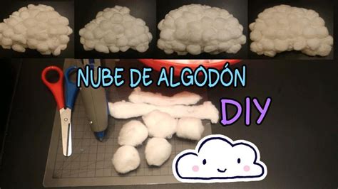 🎥🎞nuevo Video Diy☁️como Hacer Una Nube De Algodón Nube 3d Muy Blandita