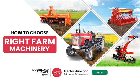 How To Choose Right Farm Machinery A Simple Guide For Farmers