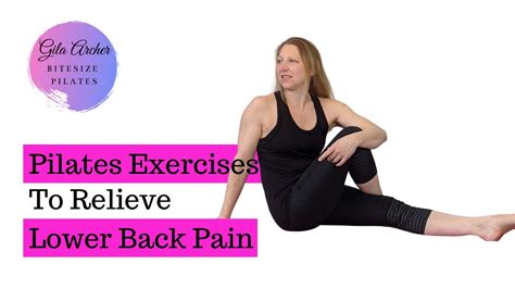 Pilates Exercises To Relieve Lower Back Pain Youtube