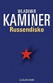 Russendisko von Wladimir Kaminer bei LovelyBooks (Roman)