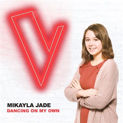 Dancing On My Own The Voice Australia 2018 Performancelive Mikayla Jade Shazam