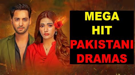 Top Mega Hit Pakistani Dramas Youtube