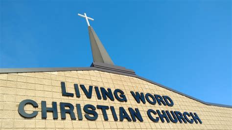 About Living Word Christian Church