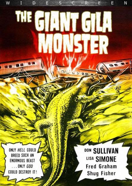 The Giant Gila Monster By Ray Kellogg Don Sullivan Lisa Simone Shug