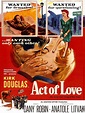 Act of Love Pictures - Rotten Tomatoes