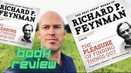 ‘The pleasure of finding things out’ by Richard Feynman | BOOK REVIEW ...