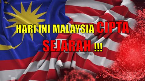 Dihalaman ini khusus menayangkan result. HARI INI MALAYSIA CIPTA SEJARAH !!! - YouTube