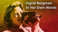 Ingrid Bergman: In Her Own Words | Documentary Trailer | Stream on ...