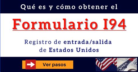 Formulario I 94 Para Licencia De Conducir Archives Visa Americana