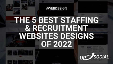 The 5 Best Staffing And Recruitment Websites Designs Of 2022 Up And Social