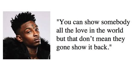 21 Savage Quotes About Life