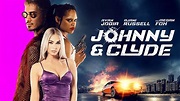 Johnny & Clyde Official Trailer - YouTube