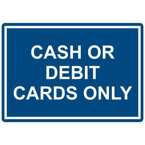 Since the service was performed at the same time as the cash was received, the revenue account service revenues is credited, thus increasing its account balance. Cash Or Debit Cards Only Engraved Sign EGRE-15807-WHTonBLU