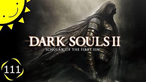 Lets Play Dark Souls 2 Sotfs Part 111 Hexer Nicholai Blind
