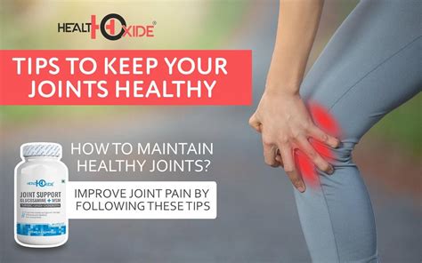 Tips To Keep Your Joints Healthy Healthoxide