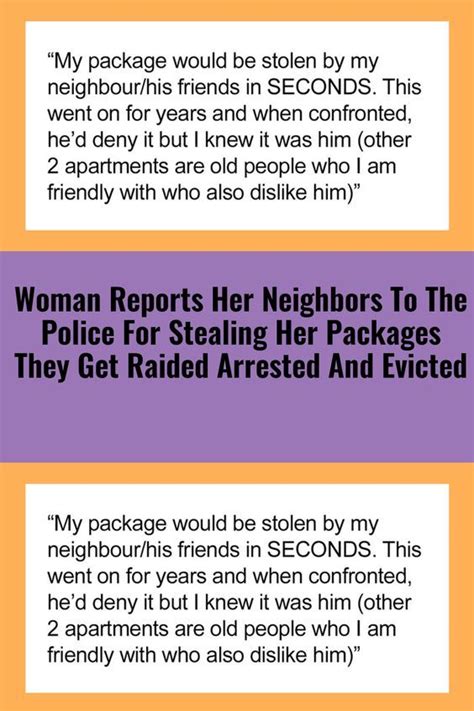 Woman Reports Her Neighbors To The Police For Stealing Her Packages They Get Raided Arrested And