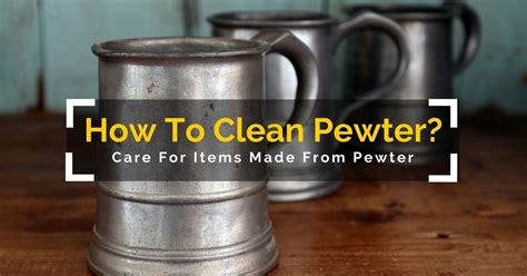 Apr 22, 2021 · gently wash the pewter pieces submerge the pewter pieces and gently wash them with a microfiber dishcloth or sponge. How To Clean Pewter? - Care For Items Made From Pewter