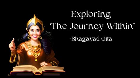 Story Time Exploring The Journey Within Bhagavad Gita Youtube