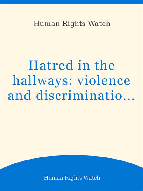 Hatred In The Hallways Violence And Discrimination Against Lesbian