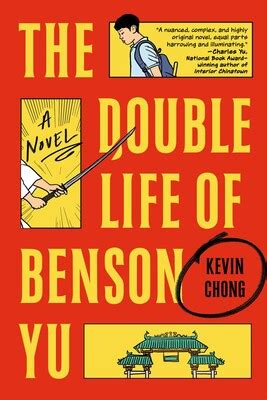 The Double Life Of Benson Yu Book By Kevin Chong Official Publisher