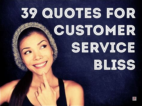 39 Motivational Quotes For Customer Service Bliss Customer Service