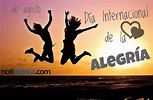 1 de agosto: Día Internacional de la Alegría, ¿cuál es el motivo de ...