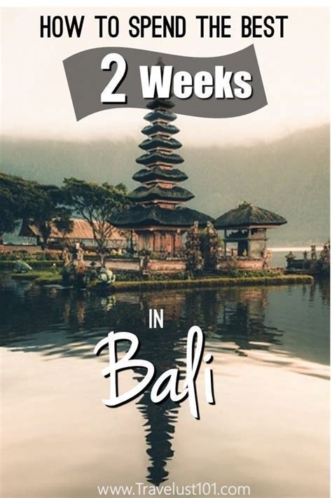 Where To Go In Bali The Ultimate 14 Day Itinerary Guide With Images