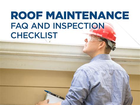 Roof Maintenance Faq And Inspection Checklist Emc