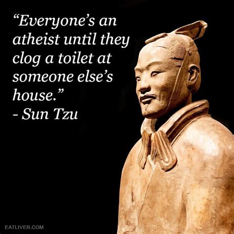 Wiser Words Have Never Been Said Sun Tzu Crazy Funny Pictures