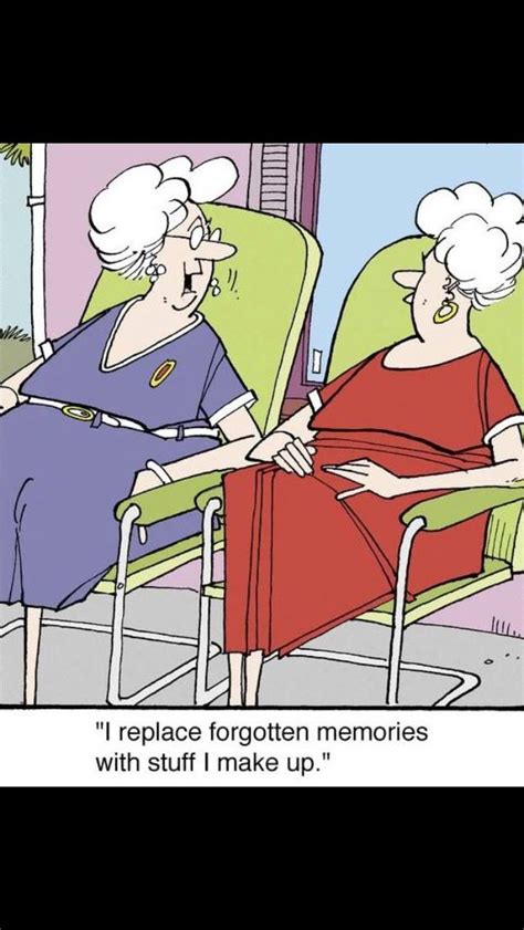 Pin By Maxine Butler On Comics Friends Funny Old Age Humor Funny Cartoons