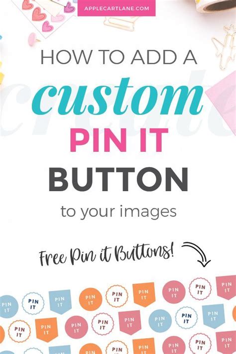 How To Add A Custom Pin It Button To Your Blog Images Learn Pinterest