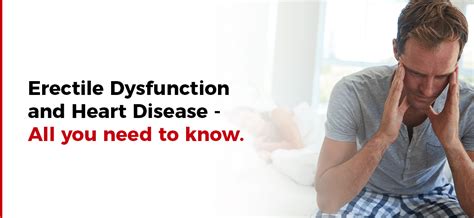 Erectile Dysfunction And Heart Disease