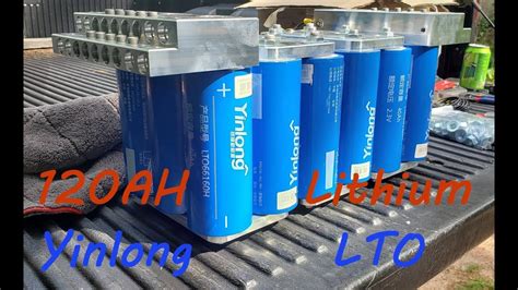 Build Your Own 120ah Yinlong Lto Lithium Battery Diy Youtube