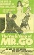 The Yin and the Yang of Mr. Go (1970)Stars: James Mason, Jack MacGowran ...