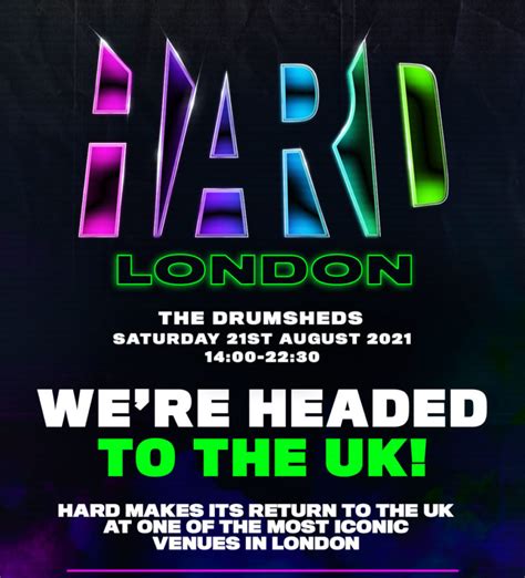 Hard London 2021 Is Announced Edmunplugged