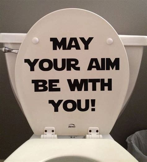 May Your Aim Be With You Toilet Seat Or Bathroom Wall Decal Etsy Star Wars Bathroom Star
