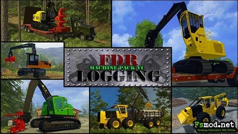 Fs17 Fdr Logging Machine Pack Farming Simulator Mod Center