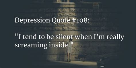 110 Best Depression Quotes To Say How Much It Hurts Feb 2018