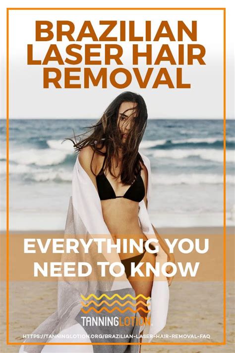 Brazilian Laser Hair Removal Everything You Need To Know Laser Hair Removal Brazilian