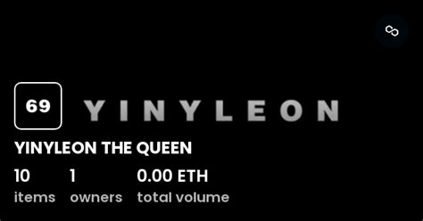 Yinyleon The Queen Collection Opensea