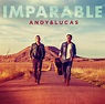 Andy y Lucas ¡imparables! - Radiole.com