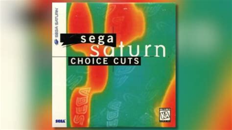 Sega Saturn Sega Saturn Choice Cuts Youtube