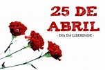 Dia da Liberdade: 25 de Abril - Wallpaper é ao Domingo! - FCiências