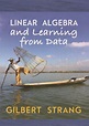 Linear Algebra and Learning from Data by Gilbert Strang Hardcover Book ...