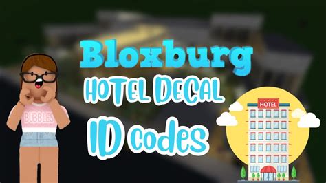 Hotel Decal Id Codeswelcome To Bloxburg Youtube