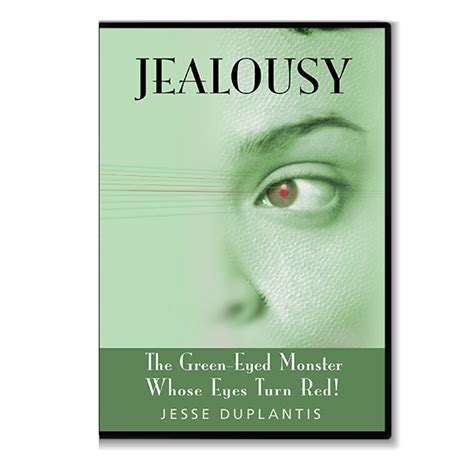 Jesse Duplantis Ministries Jealousy The Green Eyed Monster Whose