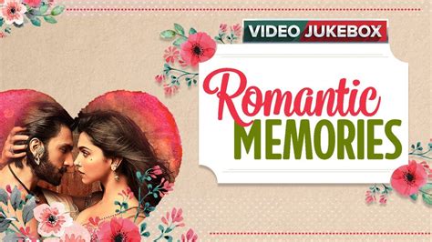 Romantic Memories Beautiful Love Songs Video Jukebox YouTube